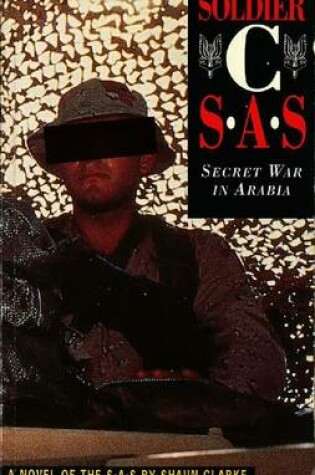 Cover of Soldier C: Secret War in Arabia