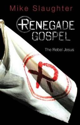 Book cover for Renegade Gospel [Large Print]