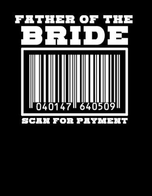 Book cover for Father of the Bride Scan for Payment