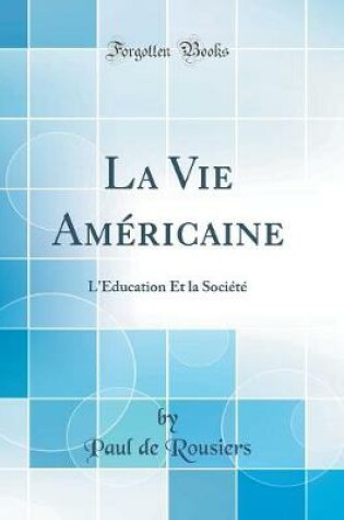 Cover of La Vie Americaine