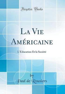 Book cover for La Vie Americaine