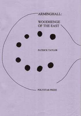 Book cover for Arminghall: Woodhenge of the East