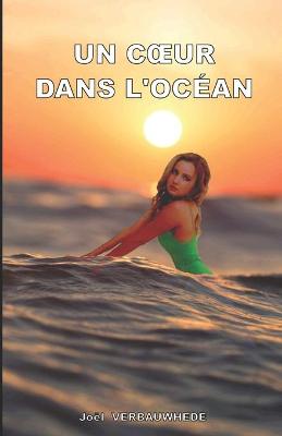 Cover of Un coeur dans l'ocean