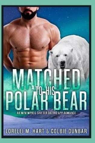 Cover of Matched To His Polar Bear