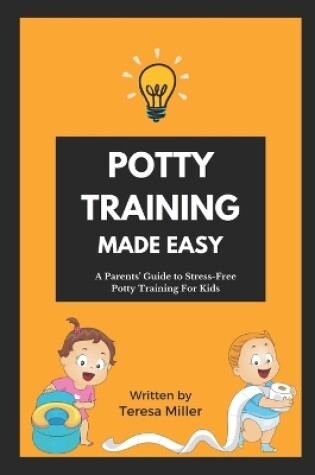 Cover of Potty Training Made Easy