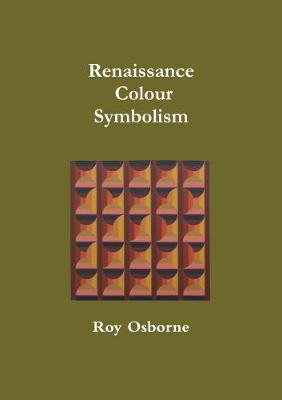 Book cover for Renaissance Colour Symbolism