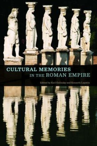 Cover of Cultural Memories in the Roman Empire