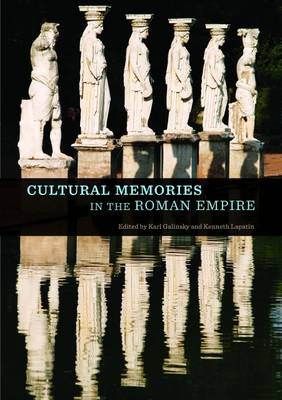 Book cover for Cultural Memories in the Roman Empire