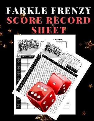 Book cover for Farkle Frenzy Score Record Sheet