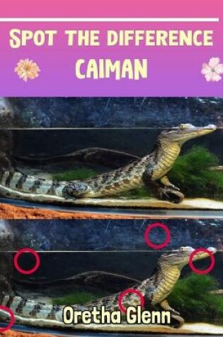 Cover of Spot the difference Caiman