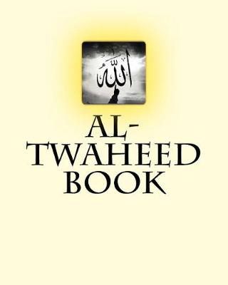 Book cover for Al-Twaheed Book