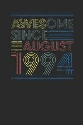 Cover of Awesome Since August 1994