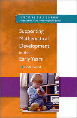 Book cover for Supporting Mathematical Development in the Early Years