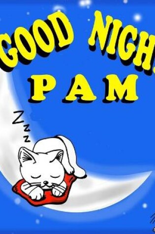 Cover of Good Night Pam