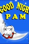 Book cover for Good Night Pam