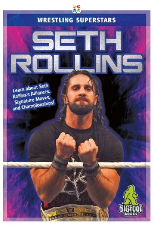 Cover of Wrestling Superstars: Seth Rollins