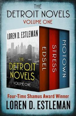 Book cover for The Detroit Novels Volume One