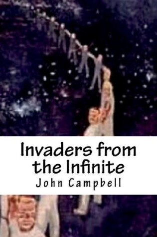 Cover of Invaders from the Infinite