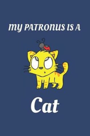 Cover of My Patronus Is a Cat