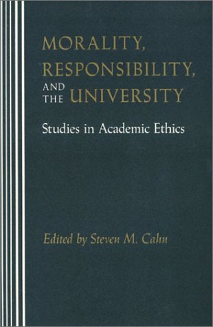 Book cover for Morality, Responsibility, and the University