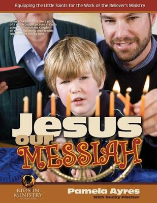 Book cover for Jesus Our Messiah (for Kids)