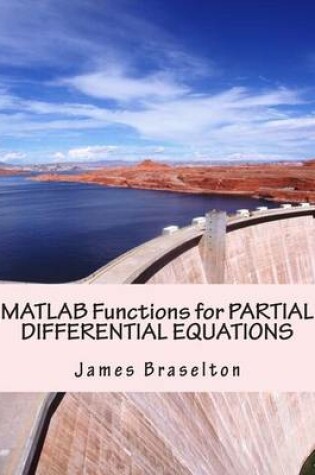 Cover of MATLAB Functions for Partial Differential Equations