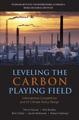Book cover for Leveling the Carbon Playing Field – International Competition and US Climate Policy Design
