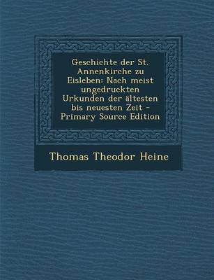 Book cover for Geschichte Der St. Annenkirche Zu Eisleben