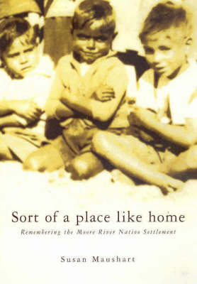 Book cover for Sort of a Place Like Home: Remembering the