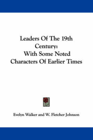 Cover of Leaders of the 19th Century