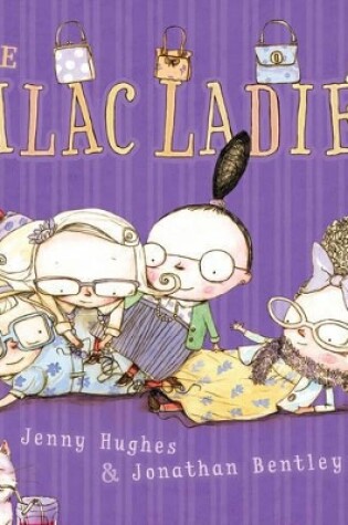 Cover of Lilac Ladies