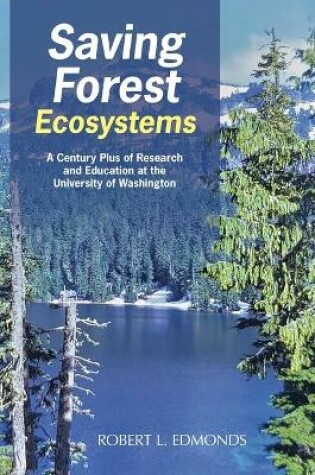 Cover of Saving Forest Ecosystems