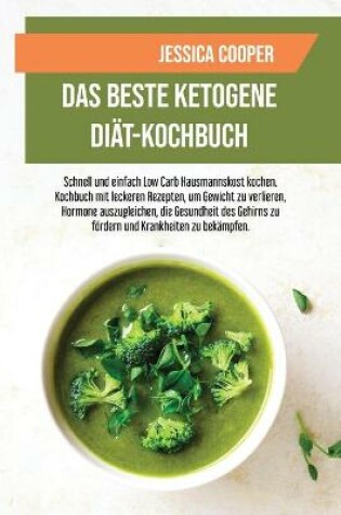 Cover of Das Beste Ketogene Diat-Kochbuch