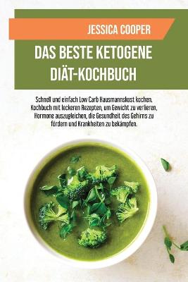 Book cover for Das Beste Ketogene Diat-Kochbuch