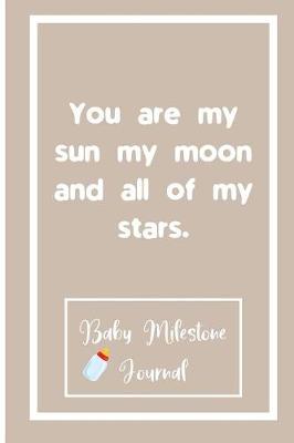 Book cover for You are my sun my moon and all of my stars.