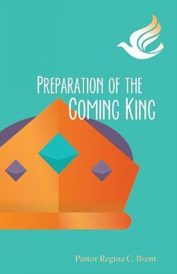 Book cover for Preparation of the Coming King