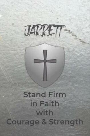 Cover of Jarrett Stand Firm in Faith with Courage & Strength