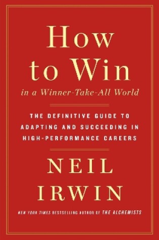 Cover of How to Win in a Winner-Take-All World