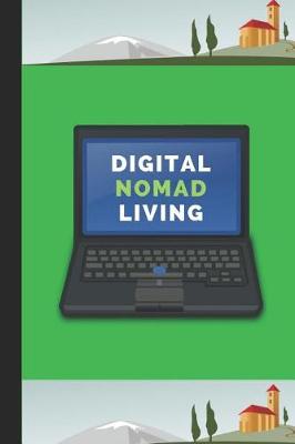 Book cover for Digital Nomad Living