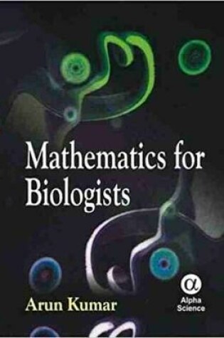 Cover of Mathematics for Biologists