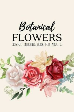 Cover of Botanical Flowers Coloring Book