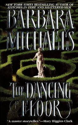 The Dancing Floor by Barbara Michaels