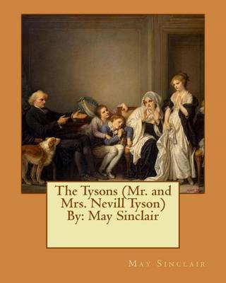 Book cover for The Tysons (Mr. and Mrs. Nevill Tyson) By