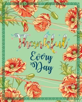 Book cover for Thankful Every Day