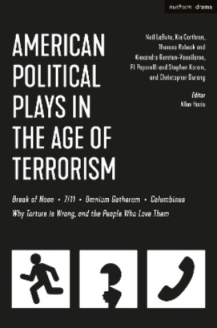 Cover of American Political Plays in the Age of Terrorism