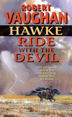 Book cover for Hawke: Ride with the Devil