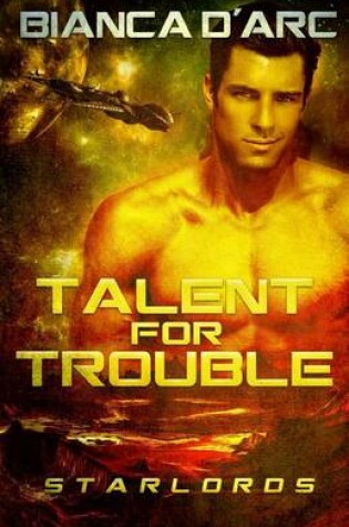 Cover of Talent For Trouble