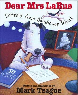 Book cover for Dear Mrs.LaRue;Letters from Obedience School
