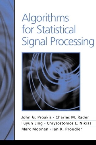 Cover of Algorithms for Statistical Signal Processing