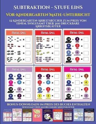 Cover of Vor-Kindergarten Mathe-Unterricht (Subtraktion - Stufe Eins)